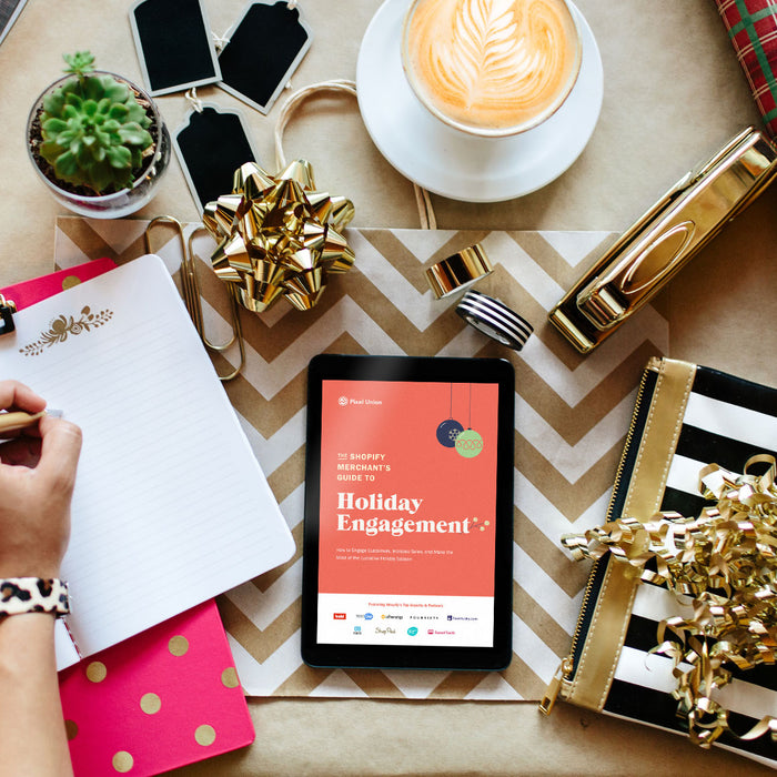 The Shopify Merchant's Guide to Holiday Engagement