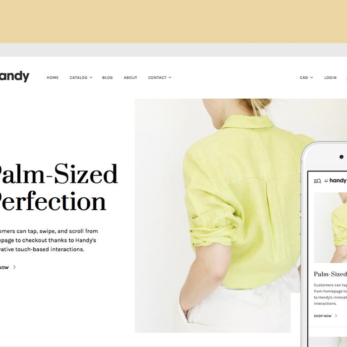 Introducing Handy, a powerful, mobile-first Shopify theme