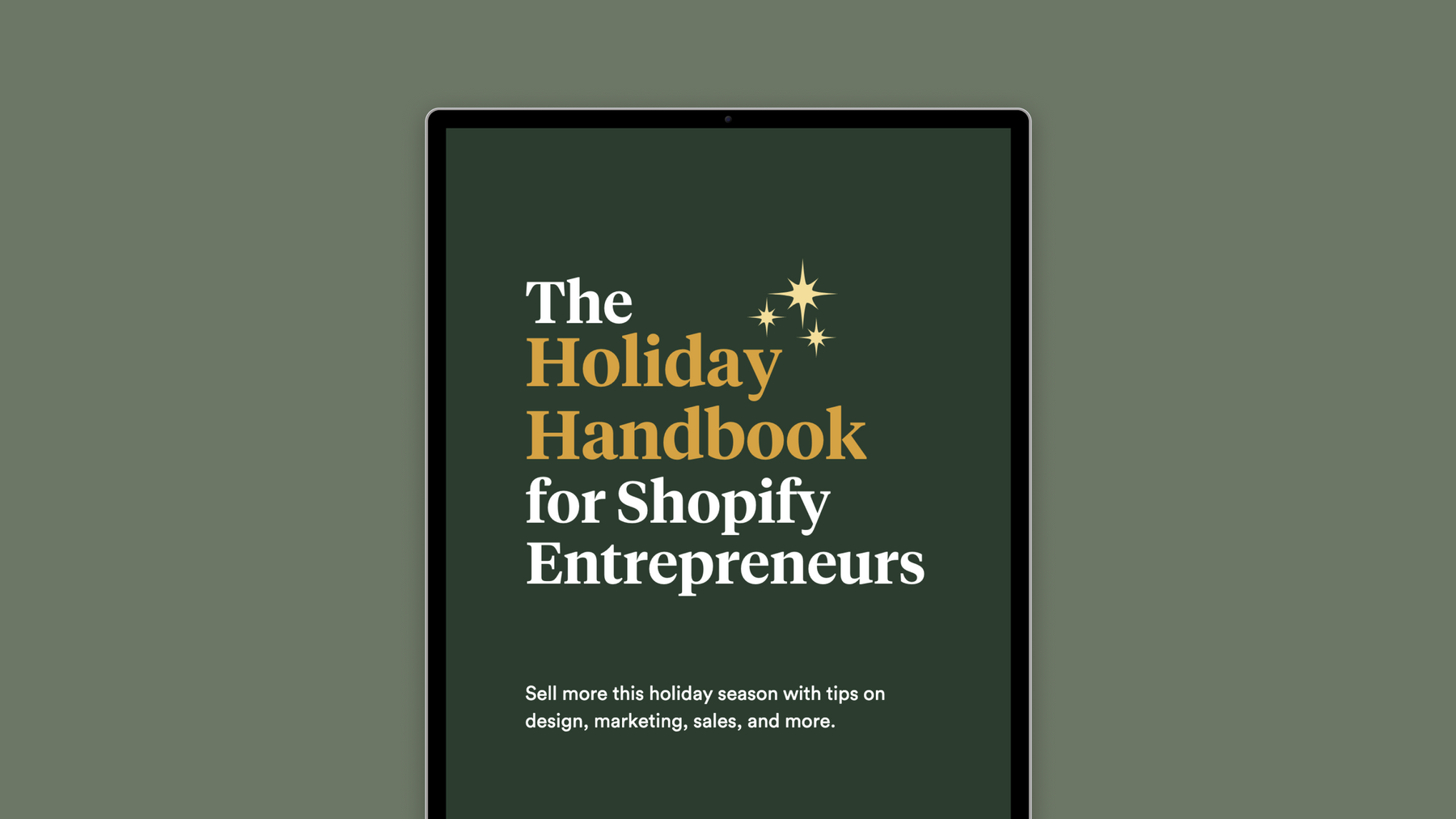 The Holiday Handbook for Shopify Entrepreneurs